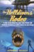 The Helldivers' Rodeo : A Deadly, Estreme, Spear Fishing Adventure Amid the Offshore Oil Platforms in the Murky Waters of the Guly of Mexico cover
