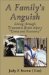 A Family's Anguish : Living Through Traumatic Brain Injury 