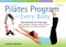 The Pilates Program for Every Body
