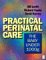 Practical Perinatal Care : The Baby Under 1000 Grams cover