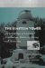 The Einstein Tower : An Intertexture of Dynamic Construction, Relativity Theory, and Astronomy cover