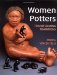 Women Potters : Transforming Traditions cover
