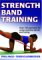  Strength Band Training