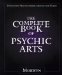 The Complete Book of Psychic Arts : Divination Practices from Around the World cover