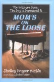 The Kids Are Gone, the Dog Is Depressed & Mom's on the Loose [Click for larger image]