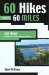 60 Hikes Within 60 Miles San Diego : Including North, South, and East Counties cover