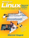 Moving to Linux : Kiss the Blue Screen of Death Goodbye! [Click for larger image]