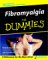  Fibromyalgia for Dummies