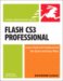 Flash CS3 Professional for Windows and Macintosh : Visual Quickstart Guide cover