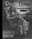 The Reading Context : Developing College Reading Skills [Click for larger image]