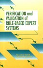 Verification and Validation of Rule-Based Expert Systems [Click for larger image]