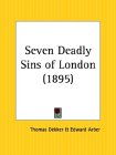 Seven Deadly Sins of London, 1895 [Click for larger image]