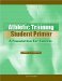Athletic Training Student Primer : A Foundation for Success cover