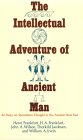 Intellectual Adventure of Ancient Man : An Essay on Speculative Thought in the Ancient Near East [Click for larger image]