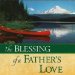 The Blessings Of A Father's Love cover