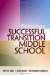 Promoting A Successful Transition To Middle School cover