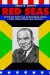 Red Seas : Ferdinand Smith And Radical Black Sailors In The United States And Jamaica cover