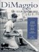Dimaggio : An Illustrated Life cover