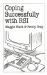 Coping Successfully with RSI : An Essential Guide for Computer Users cover