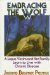 Embracing the Wolf : A Lupus Victim and Her Family Learn to Live With Chronic Disease cover