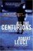 All The Centurions : A New York City Cop Remembers His Years On The Street, 1961-1981 cover