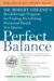 Perfect Balance : Dr. Robert Greene's Breakthrough Program For Finding The Lifelong Hormonal Health You Deserve cover