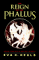 The Reign of the Phallus : Sexual Politics in Ancient Athens cover