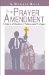 Prayer Amendment : A Satire of Southern Politics and Religion cover