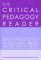 The Critical Pedagogy Reader cover