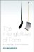 The Intangibilities of Form : Skill and Deskilling in Art After the Readymade cover