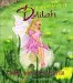 Dandelion Delilah : The Tale of the Dandelion Fairies cover