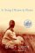A Song I Knew by Heart: A Novel