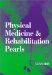 Physical Medicine and Rehabilitation Pearls cover