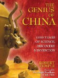 The Genius of China : 3,000 Years of Science, Discovery, & Invention [Click for larger image]