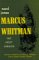 Marcus Whitman : The Great Command cover