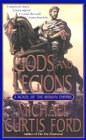 Gods and Legions : A Novel of the Roman Empire [Click for larger image]
