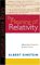 The Meaning Of Relativity: Including the Relativistic Theory of the Non-Symmetric Field