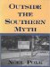 Outside the Southern Myth cover