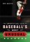 The Unofficial Guide to Baseball's Most Unusual Records cover