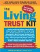 THe Living Trust Kit : Saves Taxes, Avoid Probate, and Ensure Financial Security for Your Loved Ones cover