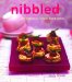 Nibbled : 200 Fabulous Finger Food Ideas cover