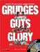 Grudges, Guts, Glory : Sports' All-time Great Grudge Matches cover