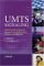 UMTS Signaling : UMTS Interfaces, Protocols, Message Flows And Procedures Analyzed And Explained cover