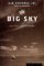 The Big Sky : A Novel cover