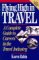 Flying High in Travel : A Complete Guide to Careers in the Travel Industry cover