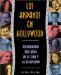 Los Hispanos En Hollywood : Celebrando 100 Anos En El Cine Y LA Television cover