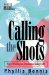 Calling the Shots : How Washington Dominates Today's UN cover