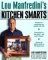  Lou Manfredini's Kitchen Smarts: How to Renovate, Repair, and Maintain the Most-Used Room in Your House