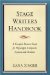 Stage Writers Handbook : A Complete Business Guide for Playwrights, Composers, Lyricists and Librettists cover