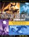 The Interval Training Workout : Build Muscle and Burn Fat With Anaerobic Exercise cover